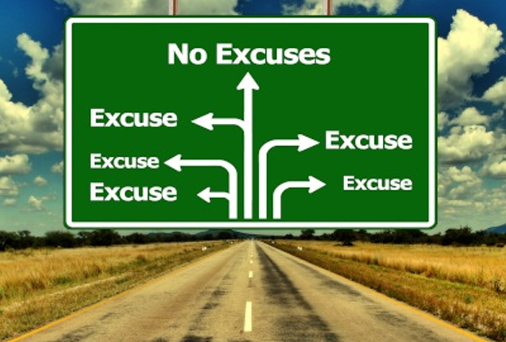 Stop Making Excuses